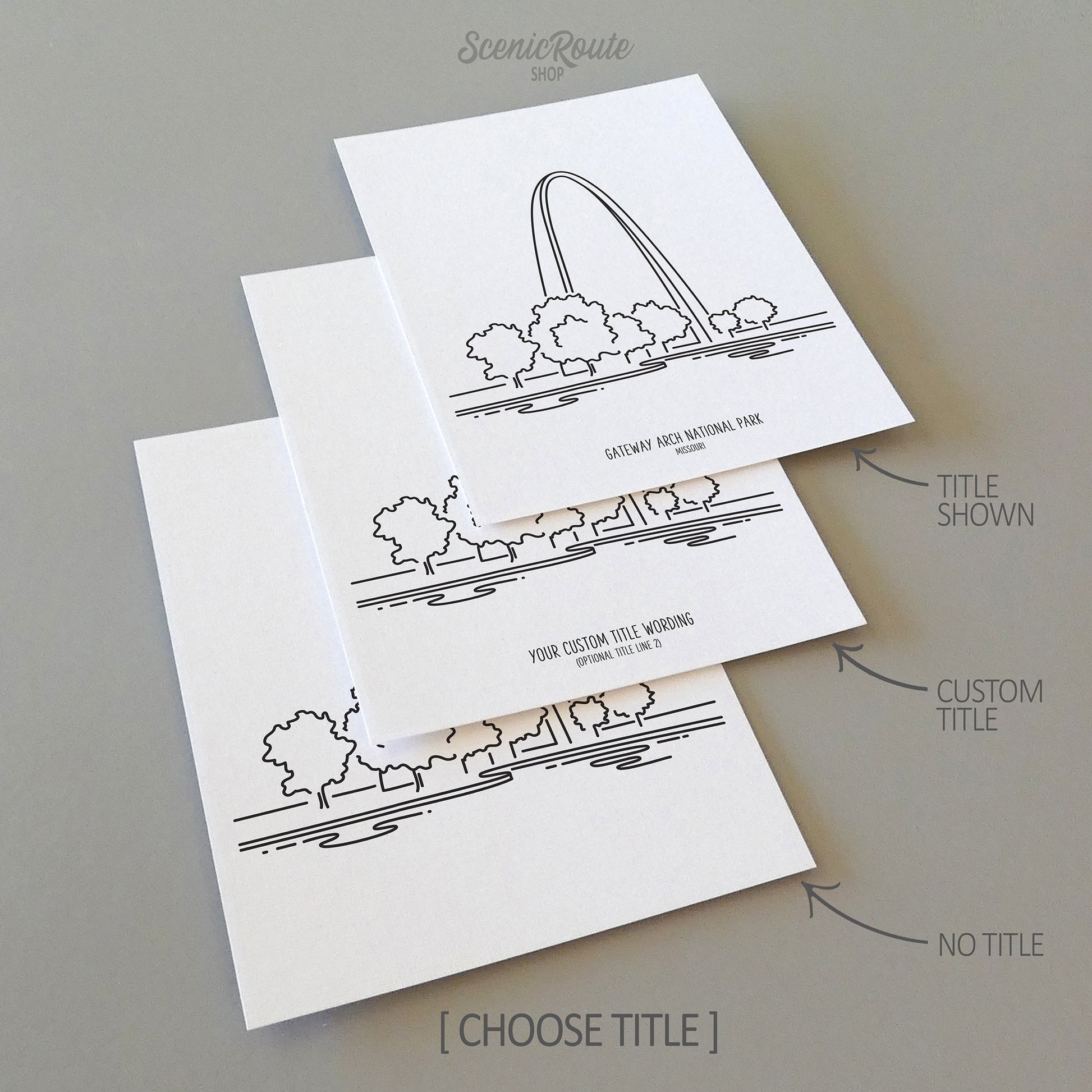 Three line art drawings of Gateway Arch National Park on white linen paper with a gray background. The pieces are shown with title options that can be chosen and personalized.
