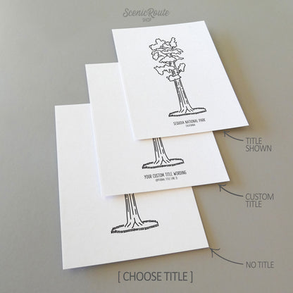 Three line art drawings of Sequoia National Park on white linen paper with a gray background. The pieces are shown with title options that can be chosen and personalized.