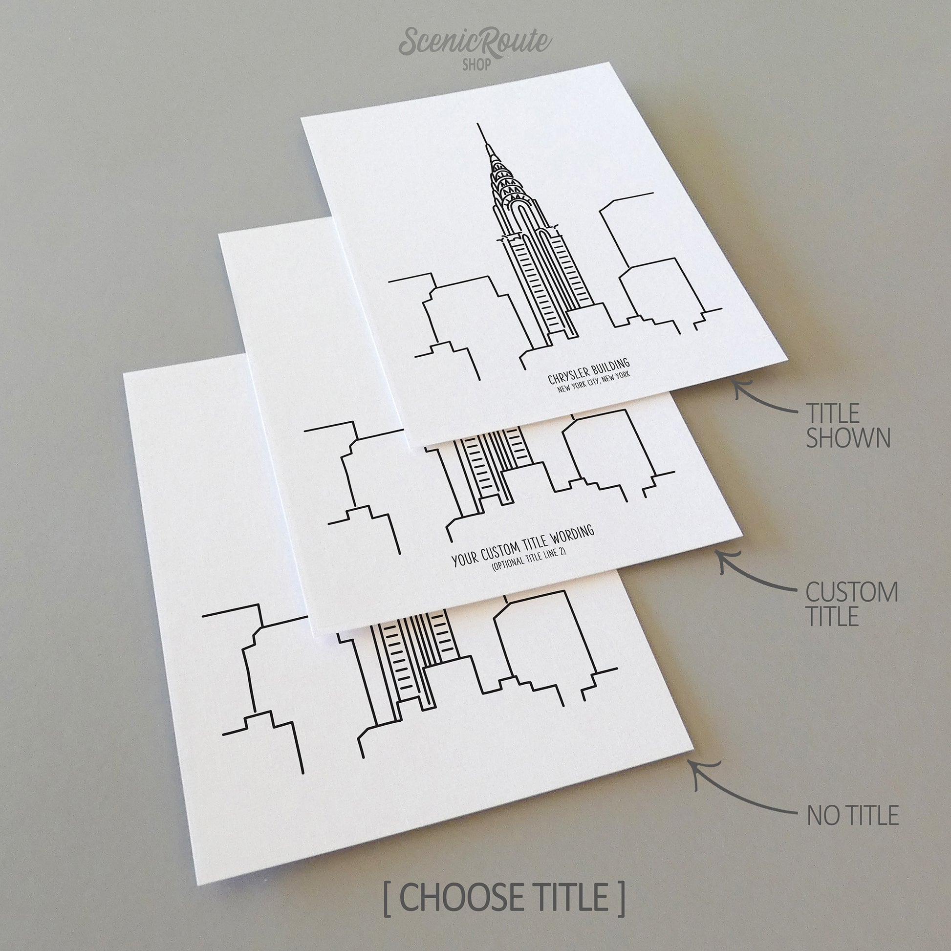 Three line art drawings of the New York City Chrysler Building on white linen paper with a gray background.  The pieces are shown with title options that can be chosen and personalized.