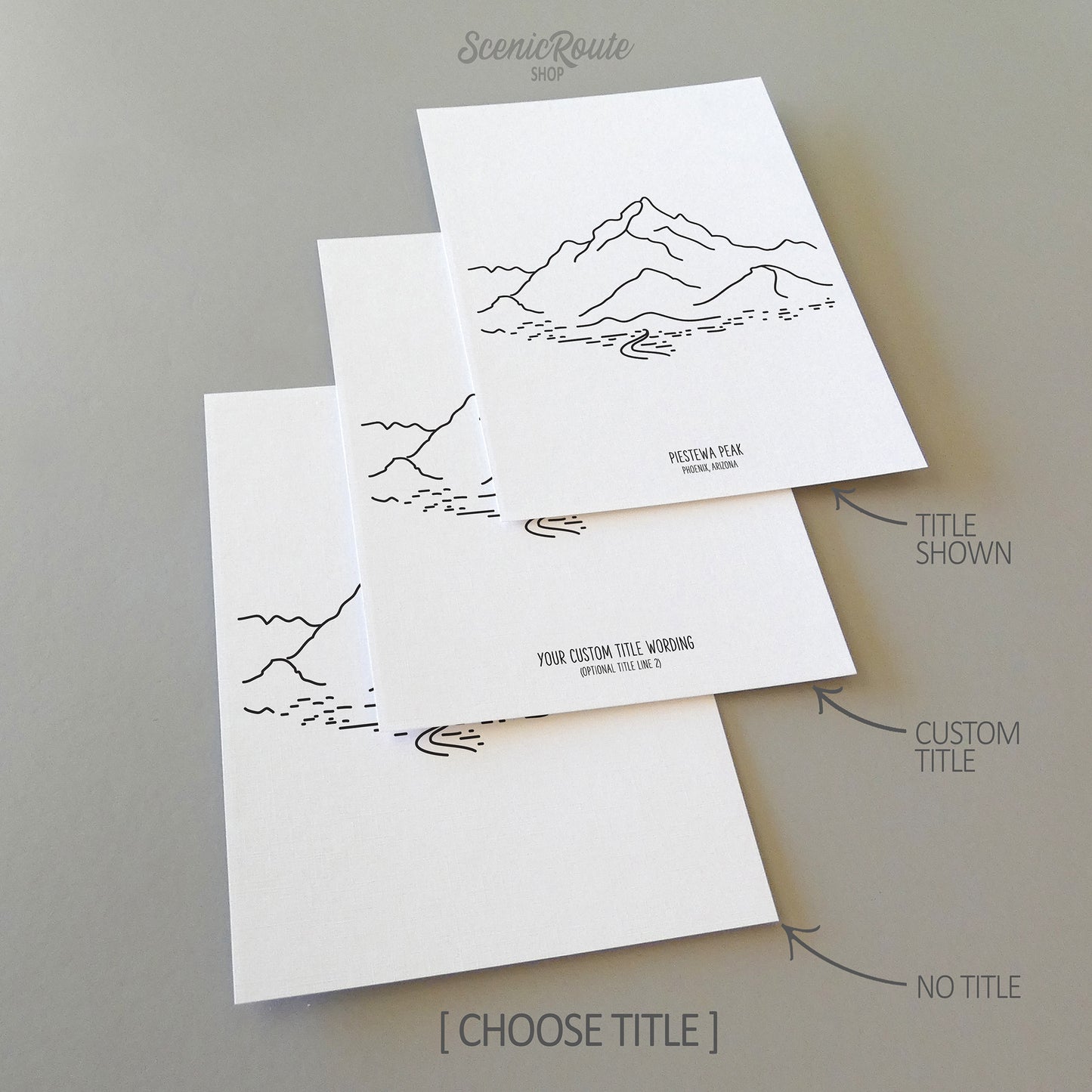 Three line art drawings of Piestewa Peak in Phoenix Arizona on white linen paper with a gray background.  The pieces are shown with title options that can be chosen and personalized.