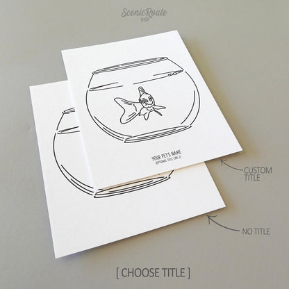 Two line art drawings of a Goldfish in a bowl on white linen paper with a gray background.  The pieces are shown with “No Title” and “Custom Title” options for the available art print options.
